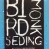 Bird-Monk Seding – Lesego Rampolokeng secondhand book