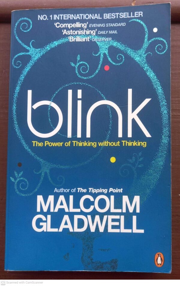 Blink: The Power Of Thinking Without Thinking — Malcolm Gladwell secondhand book