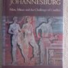 Bullion Johannesburg1 Bullion Johannesburg: Men, Mines And The Challenge Of Conflict — John Lang secondhand book
