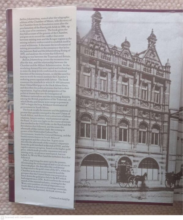 Bullion Johannesburg3 Bullion Johannesburg: Men, Mines And The Challenge Of Conflict — John Lang secondhand book