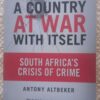 A Country At War With Itself – Antony Altbeker secondhand book