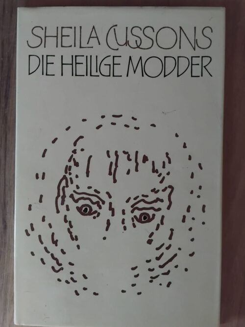 Die Heilige Modder – Sheila Cussons secondhand book