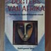 Dogters van Afrika – Verhale Oor Suid-Afrikaanse Vroue – Saamgestel deur Riana Scheepers secondhand book
