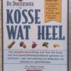 Die Doktersboek Van Kosse Wat Heel — Selene Yeager secondhand book