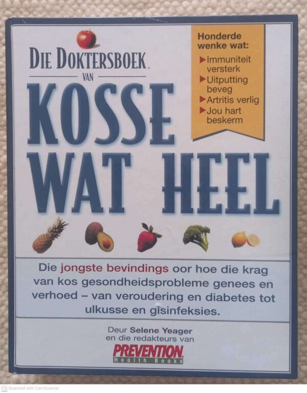 Die Doktersboek Van Kosse Wat Heel — Selene Yeager secondhand book