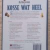 Die Doktersboek Van Kosse Wat Heel — Selene Yeager secondhand book