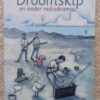 Droomskip1 Droomskip En Ander Radio Dramas — Herman Van Der Westhuizen secondhand book