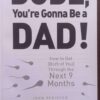 Dude, You’re Gonna Be A Dad! — John Pfeiffer secondhand book