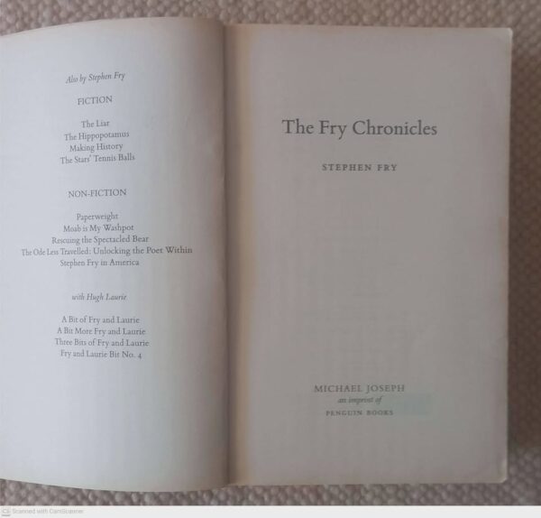 The Fry Chronicles: An Autobiography — Stephen Fry secondhand book