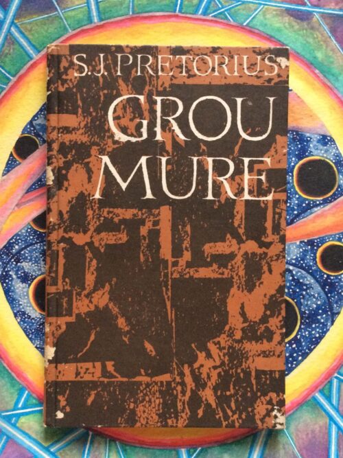 Grou Mure - Cover Grou Mure – S. J. Pretorius secondhand book