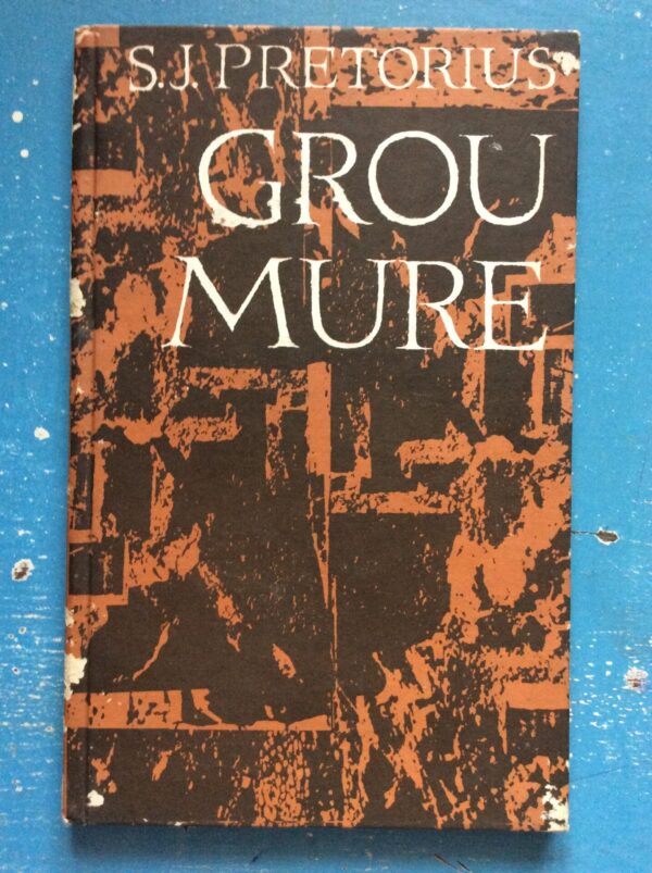 Grou Mure – S. J. Pretorius secondhand book