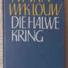 Die Halwe Kring — N. P. Van Wyk Louw secondhand book