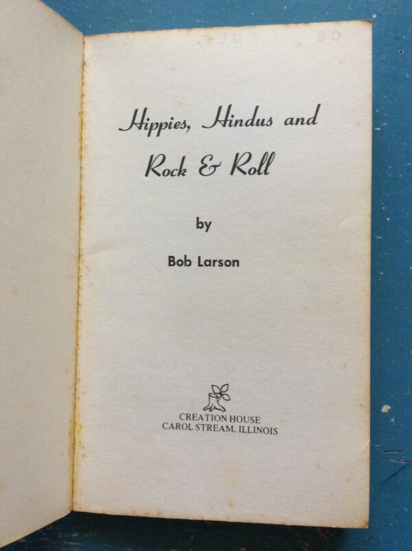 Hippies, Hindus and Rock & Roll – Bob Larson secondhand book