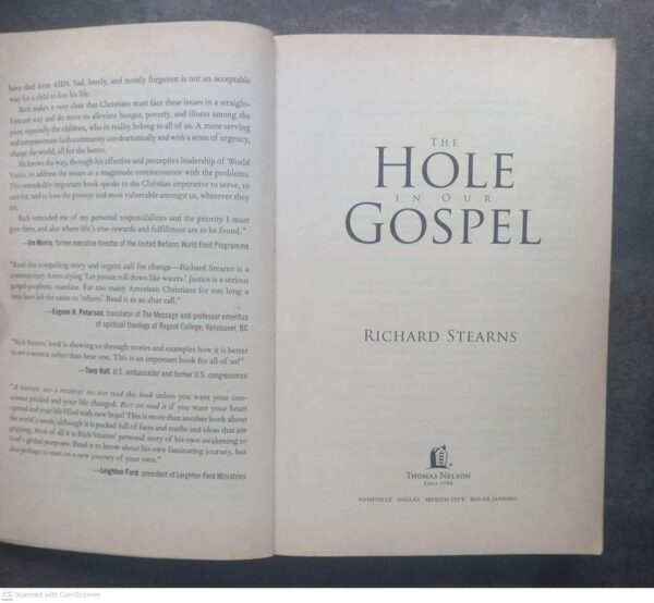 Hole in Our Gospel6 The Hole In Our Gospel — Richard Stearns secondhand book