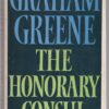 The Honorary Consul – Graham Greene secondhand book