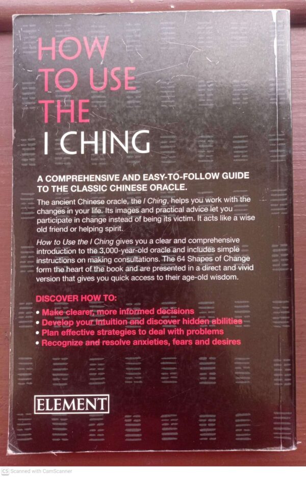 How To Use The I Ching — Stephen Karcher secondhand book