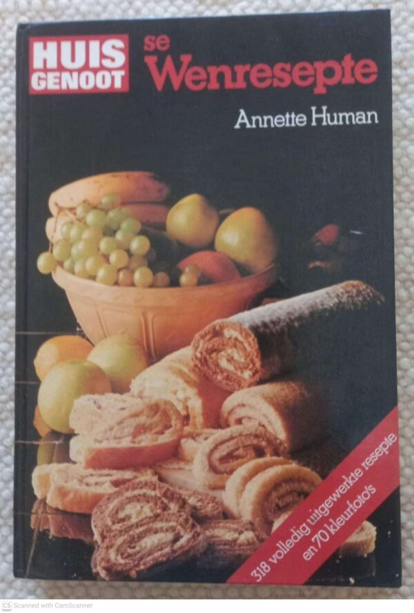 Huisgenoot Se Wenresepte: ‘n Keur Van Die Lekkerste — Annette Human secondhand book