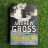 Reckless – Andrew Gross secondhand book