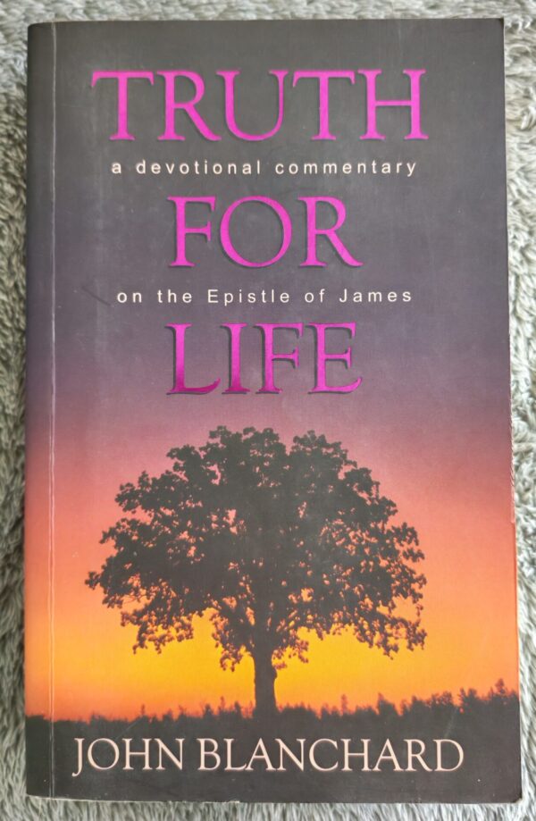 Truth For Life – John Blanchard secondhand book
