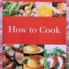 How To Cook – Octopus Publishing secondhand book