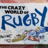 The Crazy World Of Rugby – Bill Stott secondhand book