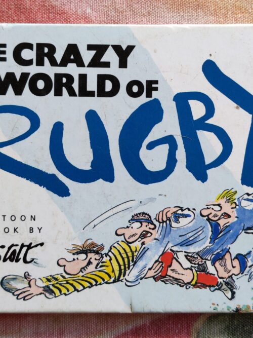 The Crazy World Of Rugby – Bill Stott secondhand book