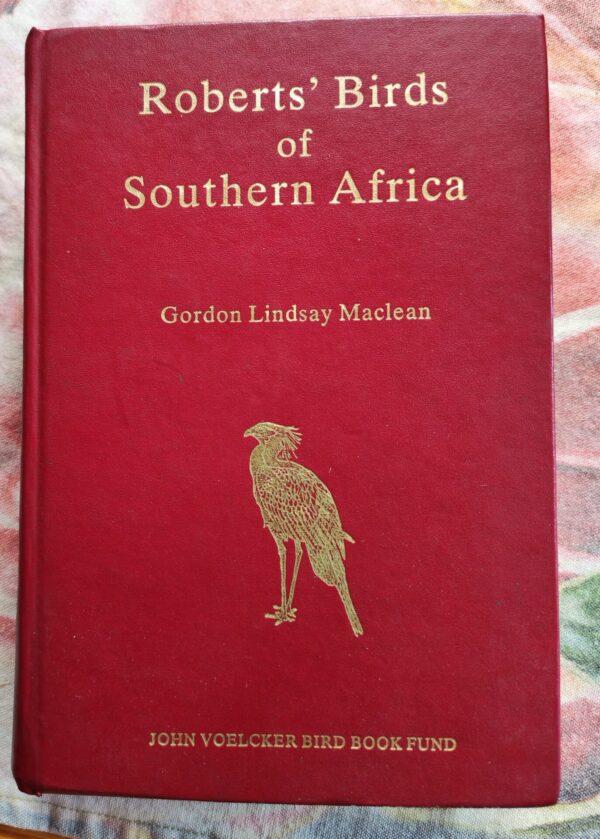 Roberts’ Birds of Southern Africa – Gordon Lindsay MacLean secondhand book