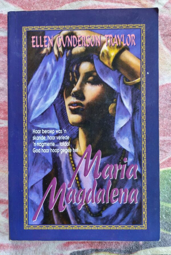 Maria Magdalena – Ellen Gunderson Traylor secondhand book