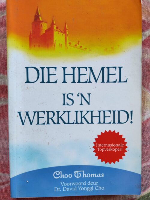 IMG_20260404_165408_edit_115123703139781 Die Hemel is ‘n Werklikheid – Choo Thomas secondhand book