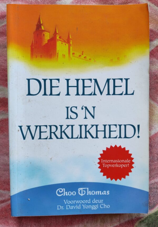 IMG_20260404_165408_edit_115123703139781 Die Hemel is ‘n Werklikheid – Choo Thomas secondhand book