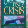 Christianity In Crisis – Hank Hanegraaff secondhand book