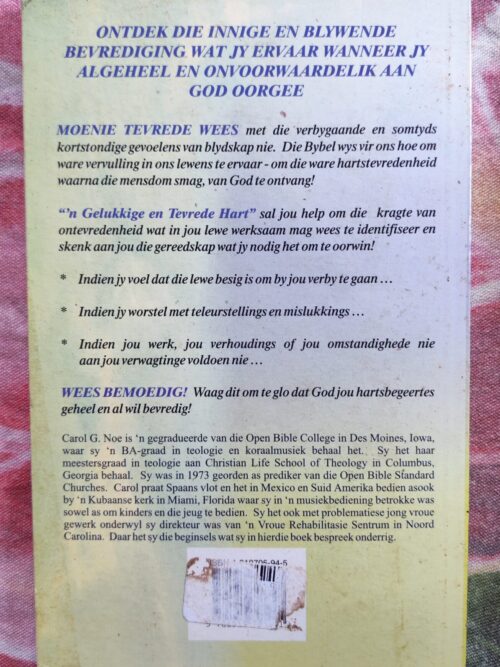‘n Gelukkige En Tevrede Hart – Carol G. Noe secondhand book