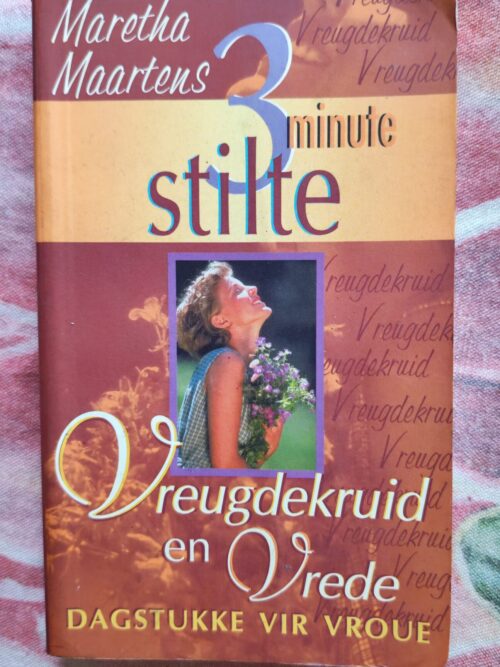 3 Minute Stilte: Vreugdekruid En Vrede – Martha Maartens secondhand book