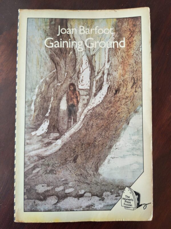 IMG_20260413_114953_edit_164130176723482 Gaining Ground – Joan Barfoot secondhand book