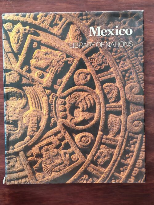 Mexico: Library Of Nations – Time-Life Books secondhand book
