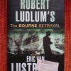 The Bourne Betrayal – Eric Van Lustbader secondhand book