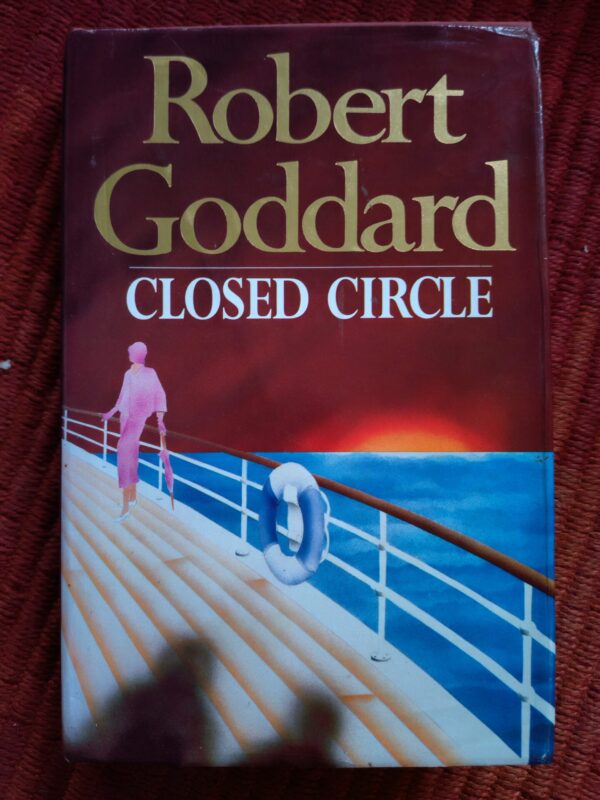Closed Circle – Robert Goddard secondhand book