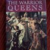 The Warrior Queens – Antonia Fraser secondhand book