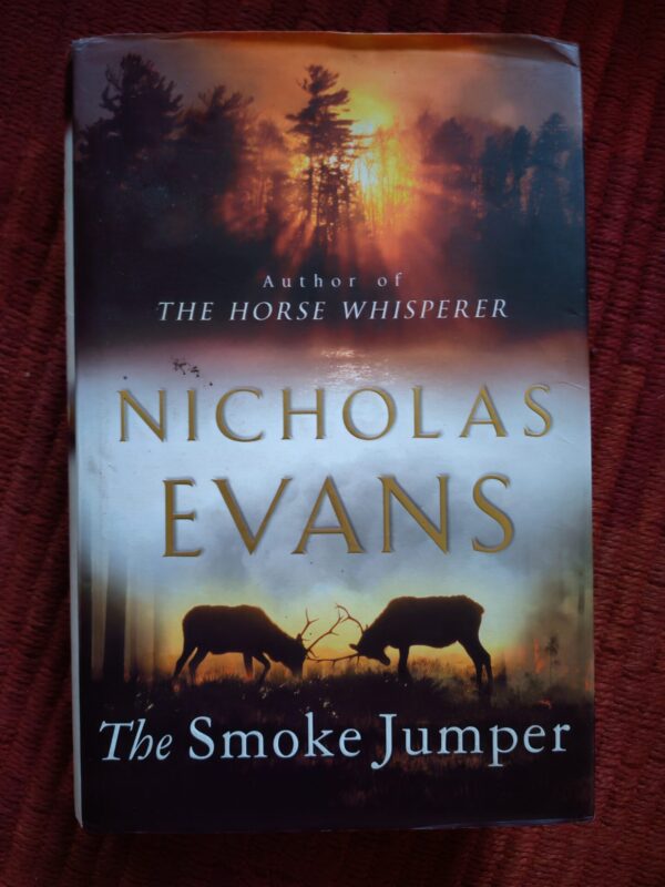 The Smoke Jumper – Nicholas Evans secondhand book