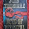 Acts Of Betrayal – John Trenhaile secondhand book