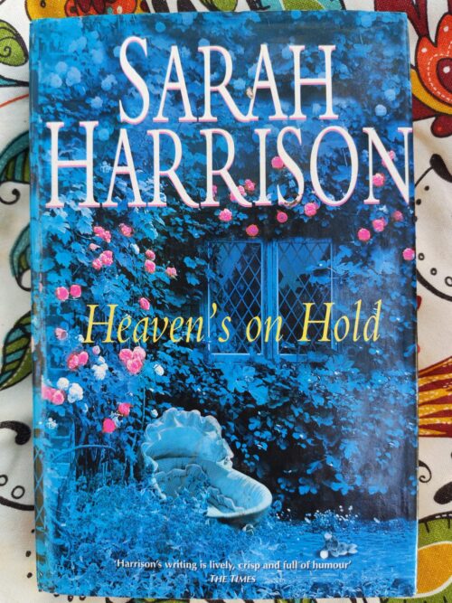 Heaven’s On Hold – Sarah Harrison secondhand book