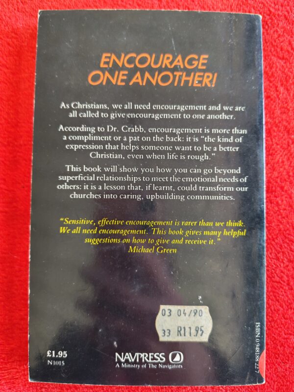Encouragement: The Key To Caring – Lawrence J. Crabb, Dan Allender secondhand book