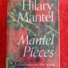 Mantel Pieces – Hillary Mantel secondhand book