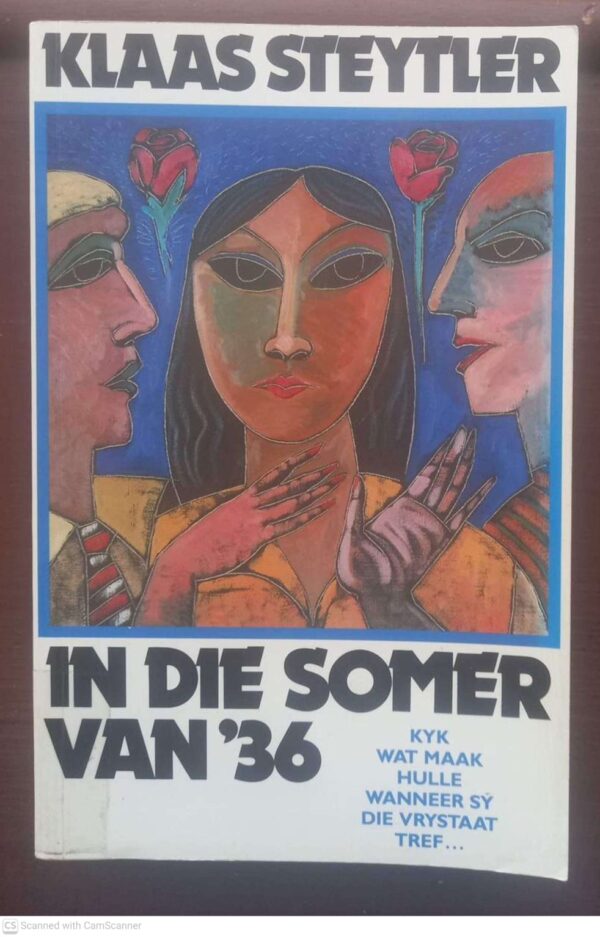 In Die Somer Van ’36 — Klaas Steytler secondhand book