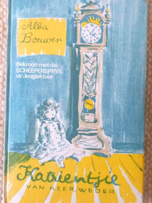 Katrientjie Van Keerweder — Alba Bouwer secondhand book