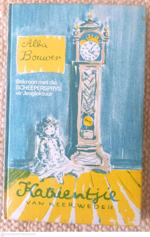 Katrientjie Van Keerweder — Alba Bouwer secondhand book