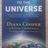 The Keys to the Universe — Diana Cooper, Kathy Crosswell *SIGNED* secondhand book