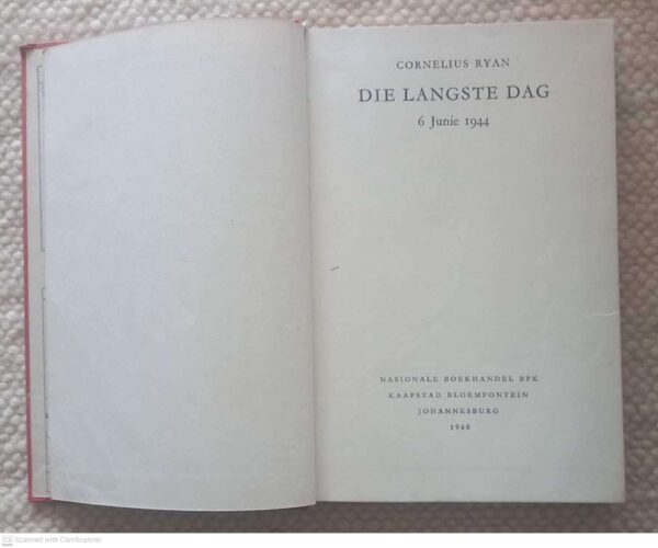 Die Langste Dag, 6 Junie 1944 — Cornelius Ryan secondhand book
