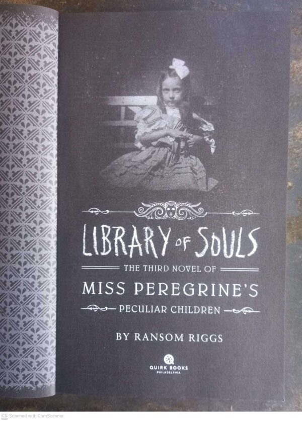 Library Of Souls3 Miss Peregrine’s Peculiar Children: Library Of Souls — Ransom Riggs secondhand book