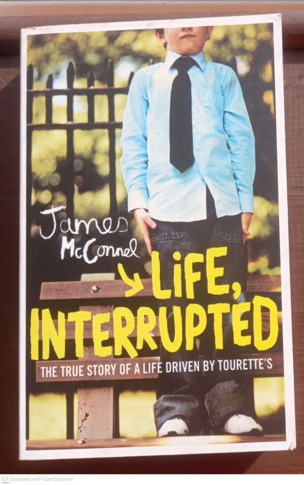 Life, Interrupted — James McConnell secondhand book